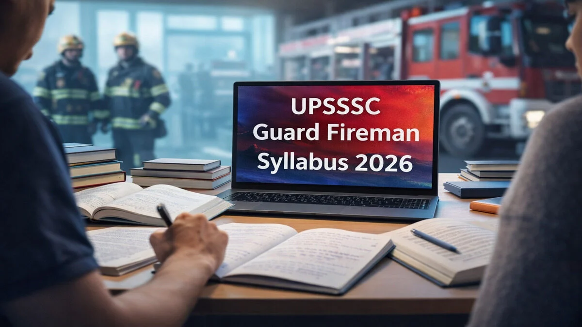 UPSSSC Guard Fireman Syllabus 2026